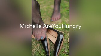 Michelle AreYouHungry