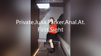 Private.Julia.Parker.Anal.At.First.Sight